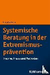 Dittmar, Vera - Systemische Beratung in der Extremismusprävention