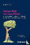 Schuster, Nicole - Colines Welt hat neue Rätsel