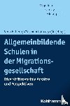  - Allgemeinbildende Schulen in der Migrationsgesellschaft