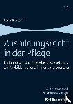 Kostorz, Peter - Ausbildungsrecht in der Pflege