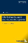 Battis, Ulrich - Öffentliches Baurecht und Raumordnungsrecht
