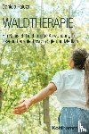 Haluza, Daniela - Waldtherapie