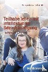 Knaup, Melanie, Schuck, Heiko, Stöppler, Reinhilde - Teilhabe leben mit intellektueller Beeinträchtigung