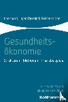 Hajen, Leonhard, Rottenkolber, Dominik - Gesundheitsökonomie