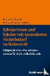  - Schülerinnen und Schüler mit besonderem Förderbedarf im Unterricht