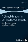  - Frühmobilisation in der Intensivbetreuung