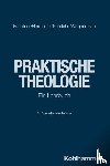 Fechtner, Kristian, Hermelink, Jan, Kumlehn, Martina, Wagner-Rau, Ulrike - Praktische Theologie
