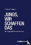 Theunert, Markus - Jungs, wir schaffen das