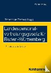 Bader, Johann, Gerstner-Heck, Brigitte, Abel, Joachim - Landespersonalvertretungsgesetz für Baden-Württemberg