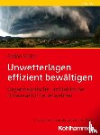Müller, Fabian - Unwetterlagen effizient bewältigen