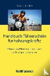 Haller, Reinhold - Handbuch Führerschein für Führungskräfte