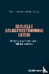  - Sexuelle Selbstbestimmung leben