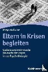 Bolten, Margarete - Eltern in Krisen begleiten