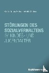 Görtz-Dorten, Anja, Hofmann, Leonie, Kohl, Lea, Döpfner, Manfred - Störungen des Sozialverhaltens im Kindes- und Jugendalter