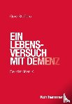 Steffens, Gerd - Ein Lebensversuch mit Demenz