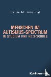  - Autistische Menschen in Studium und Hochschule