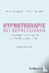 Wilhelm-Gößling, Claudia, Schweizer, Cornelie, Dürr, Charlotte, Fuhr, Kristina - Hypnotherapie bei Depressionen