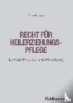 Kienzle, Theo - Recht für Heilerziehungspflege