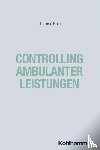 Kolb, Thomas - Controlling ambulanter Leistungen
