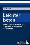 Gidion, Anne - Leichter beten