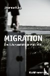 Rubel, Alexander - Migration