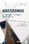 Walter, Marc, Bilke-Hentsch, Oliver - Narzissmus