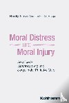 - Moral Distress und Moral Injury