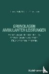 Kolb, Thomas, Offermanns, Matthias - Grundlagen ambulanter Leistungen