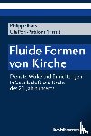  - Fluide Formen von Kirche