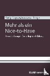 - Mehr als ein Nice-to-Have