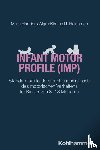 Hadders-Algra, Mijna, Heineman, Kirsten R. - Infant Motor Profile (IMP)