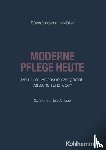 Büker, Christa, Lademann, Julia, Müller, Klaus - Moderne Pflege heute