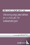  - Versorgung gestalten in vulnerablen Lebenslagen