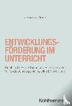 Jöhnck, Johannes - Entwicklungsförderung im Unterricht