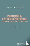  - Inklusion im Förderschwerpunkt emotionale und soziale Entwicklung