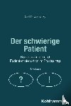 Kowarowsky, Gert - Der schwierige Patient