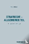 Heinrich, Bernd - Strafrecht - Allgemeiner Teil