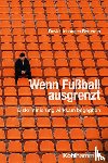 Berchem, David Johannes - Wenn Fußball ausgrenzt
