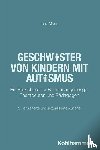 Maus, Inez - Geschwister von Kindern mit Autismus