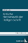 Fuchs, Ottmar - Kritische Hermeneutik der Heiligen Schrift