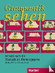 Brinitzer, Michaela, Damm, Verena - Grammatik sehen