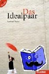 Thoma, Leonhard - Das Idealpaar. Buch mit Audio-CD