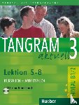 Dallapiazza, Rosa-Maria, Jan, Eduard von, Blüggel, Beate, Schümann, Anja - Tangram aktuell 3. Lektionen 5-8. Kursbuch und Arbeitsbuch mit CD