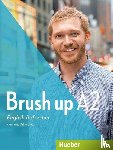 Roth, Annie - Brush up A2. Lehr- und Arbeitsbuch mit Audio-CD