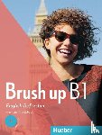 Köper, Brigitte, Mader, Judith - Brush up B1. Kurs- und Arbeitsbuch mit Audio-CD