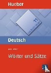 Földeak, Hans - Deutsch üben 11. Wörter und Sätze