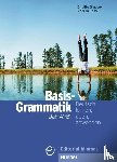 Castell, Andreu, Braucek, Brigitte - Basisgrammatik DaF A1-B1