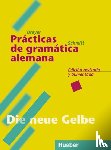 Dreyer, Hilke, Schmitt, Richard - Lehr- und Übungsbuch der deutschen Grammatik. Die neue Gelbe - Practicas de gramatica alemana