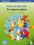 Böse, Susanne, Leberer, Sigrid - Rund um das Jahr. Kinderbuch Deutsch-Griechisch