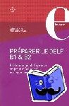 Chabert, Céline, Debeuckelaere, Anne - Préparer le DELF B1 & B2. Übungsbuch mit Lösungen - Méthodologie de l'épreuve de production écrite, entraînement, corrigés